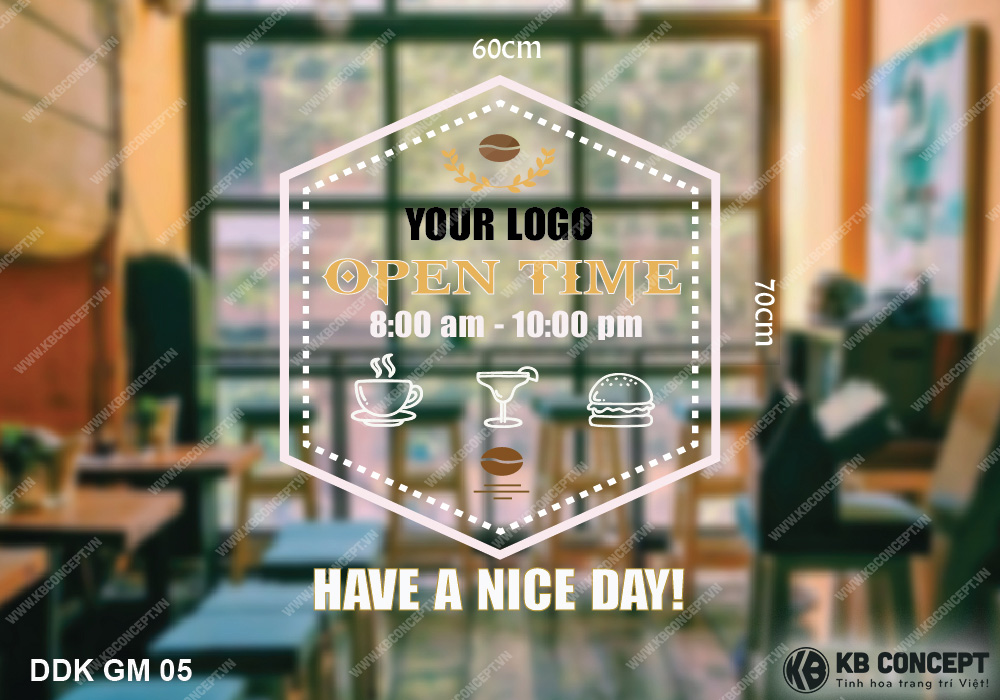 Decal giờ mở cửa cho quán ăn Have a nice day