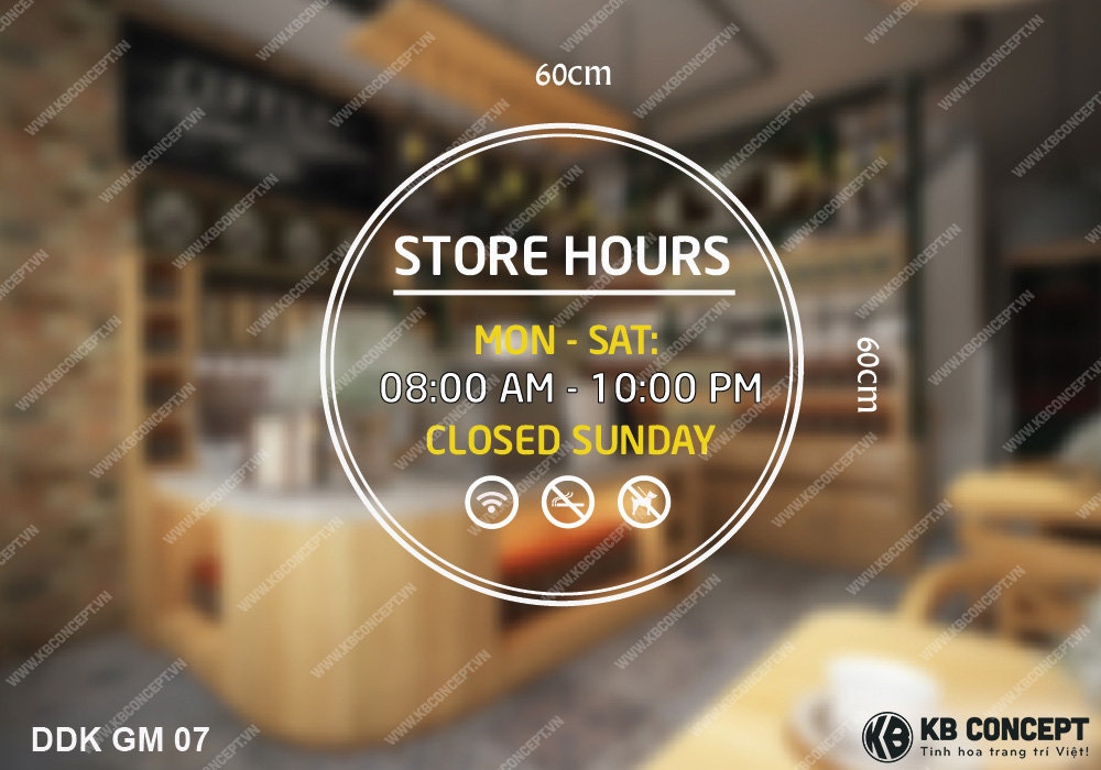 Decal giờ mở cửa Store house