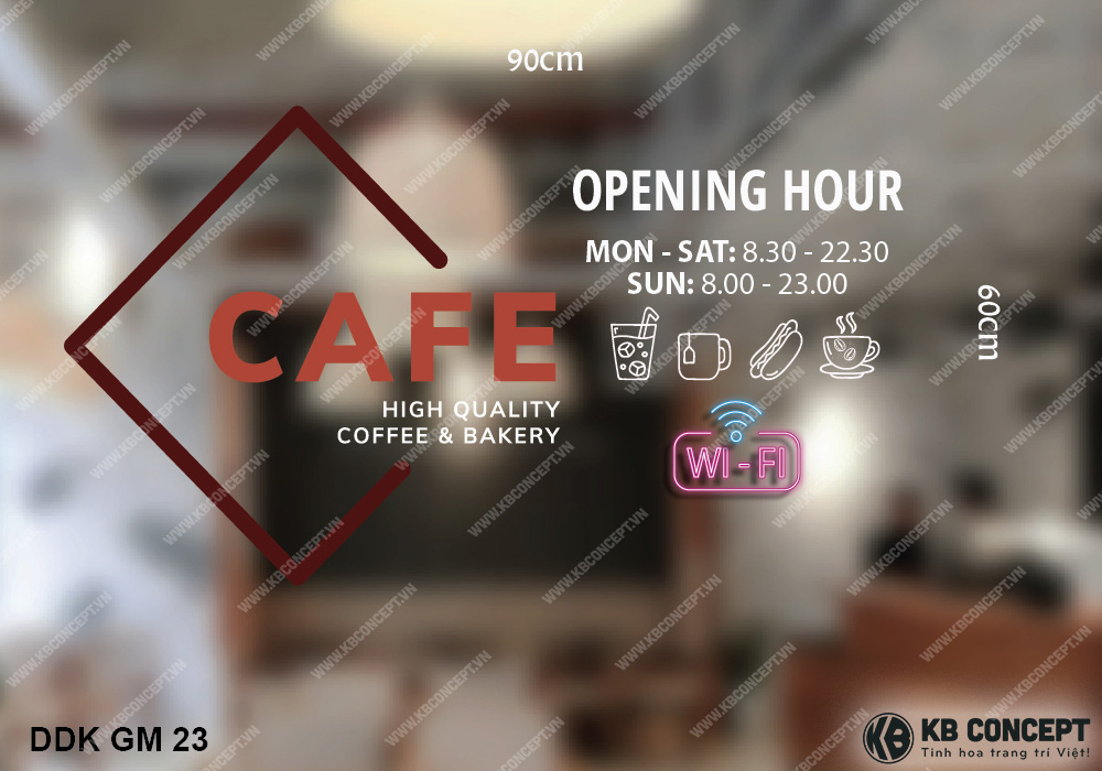 Decal giờ mở cửa Coffe and Bakery